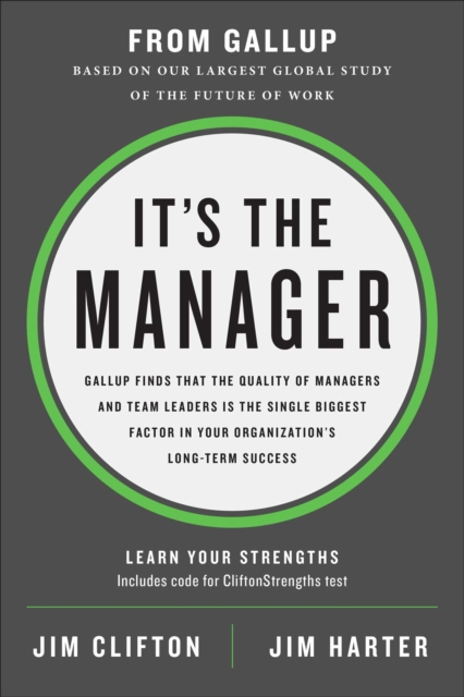 It's the Manager : Moving From Boss to Coach, Hardback Book