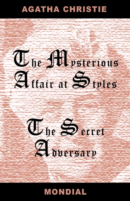 Two Novels (the Mysterious Affair at Styles/The Secret Adversary), Paperback / softback Book