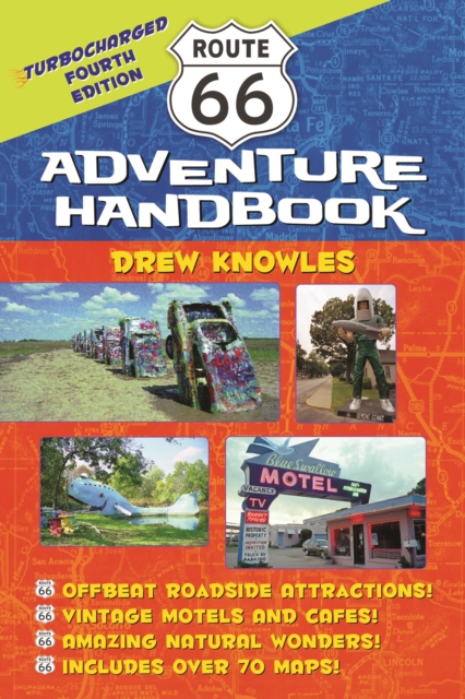Route 66 Adventure Handbook : Turbocharged Fourth Edition, PDF eBook