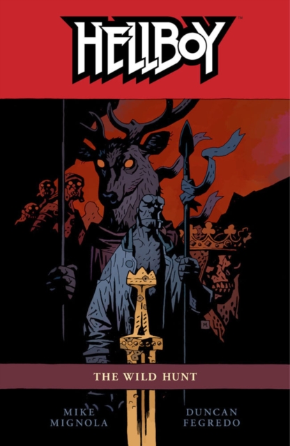 Hellboy Volume 9: The Wild Hunt, Paperback / softback Book