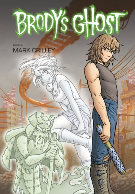 Brody's Ghost : v. 2, Paperback Book