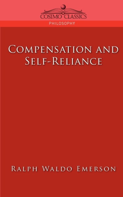 Compensation and Self-Reliance, Paperback / softback Book