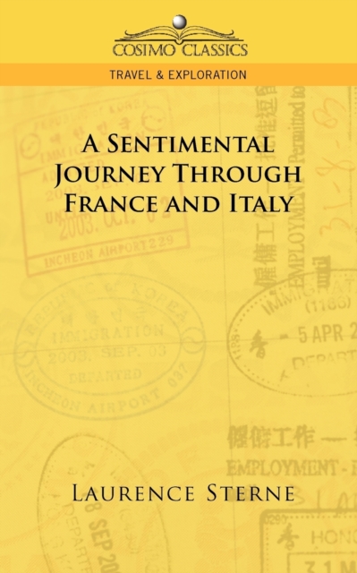 A Sentimental Journey Through France and Italy, Paperback / softback Book