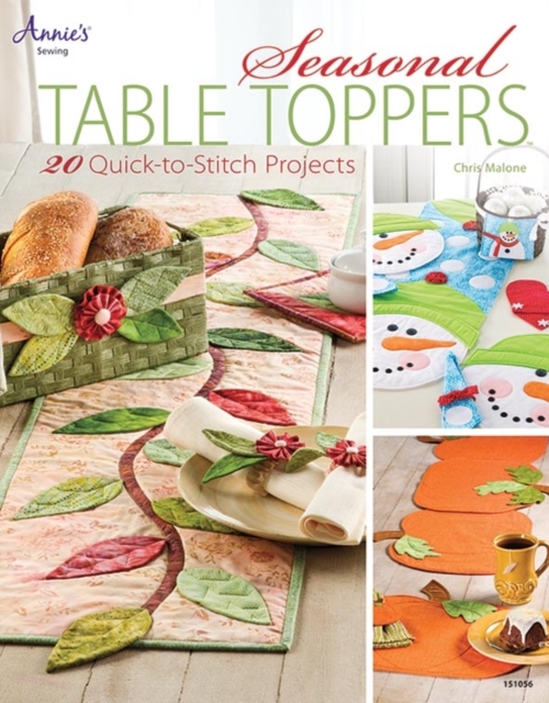 Seasonal Table Toppers : 20 Quick-to-Stitch Projects, Paperback / softback Book