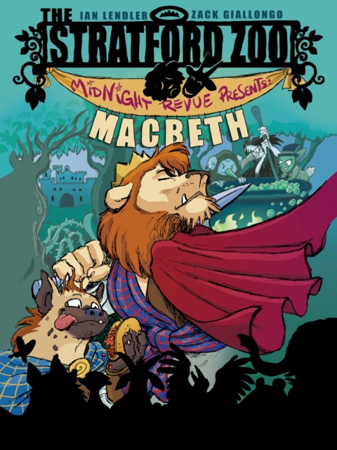 The Stratford Zoo Midnight Revue Presents Macbeth, Paperback / softback Book