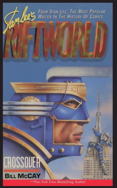 Stan Lee's Riftworld : Crossover, Paperback / softback Book