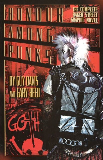 Honour Among Punks : The Complete Baker Street Graphic Novel, Paperback / softback Book