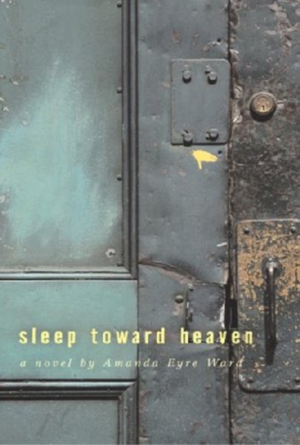 Sleep Toward Heaven, EPUB eBook