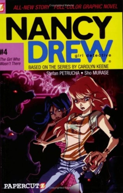 Nancy Drew #4: The Girl Who Wasn't There, Paperback / softback Book