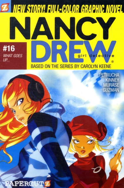 Nancy Drew 16 : What Goes Up, Paperback / softback Book
