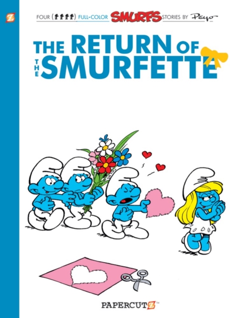 The Smurfs #10 : The Return of the Smurfette, Paperback / softback Book