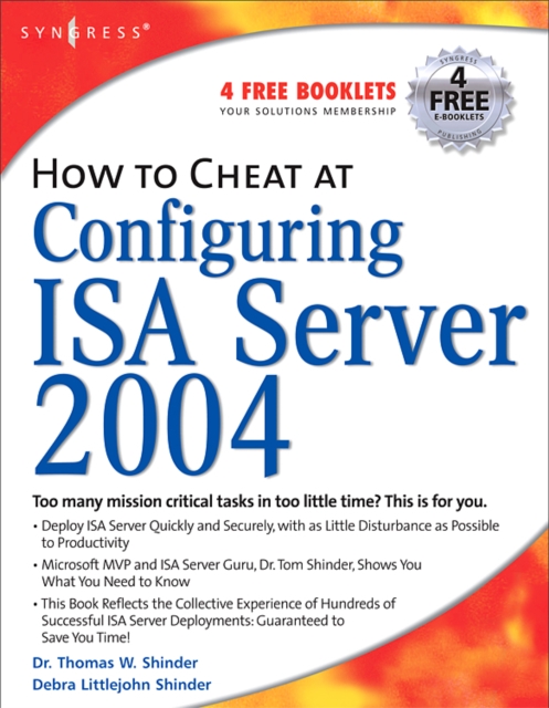 How to Cheat at Configuring ISA Server 2004, Paperback / softback Book