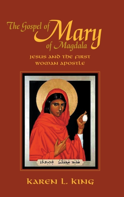 Gospel of Mary of Magdala, Hardback Book