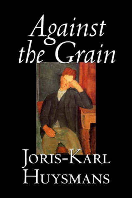 Against the Grain, Hardback Book