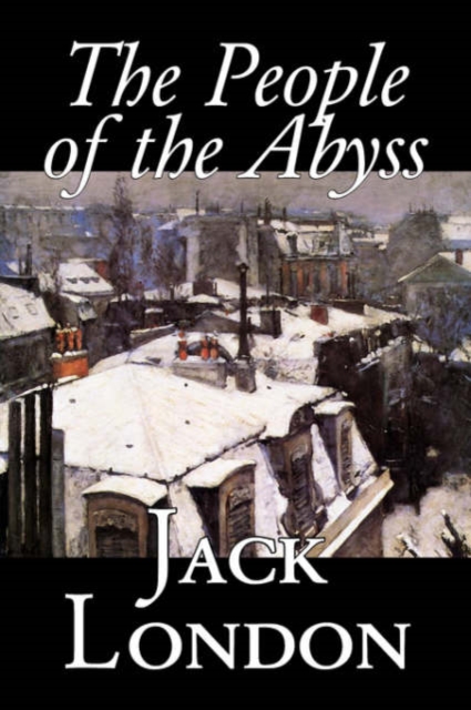 The People of the Abyss, Hardback Book