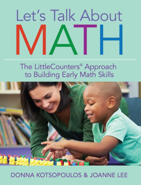 Let's Talk About Math : The LittleCounters(R) Approach to Building Early Math Skills, EPUB eBook