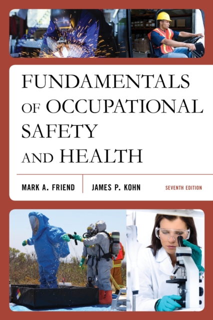 Fundamentals of Occupational Safety and Health, Paperback / softback Book