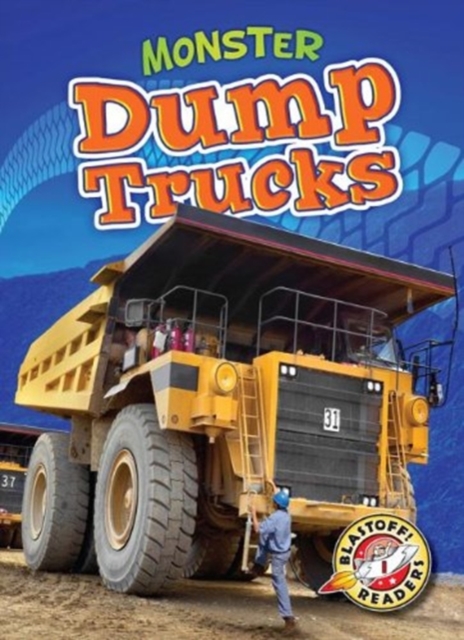 Monster Dump Trucks, Hardback Book