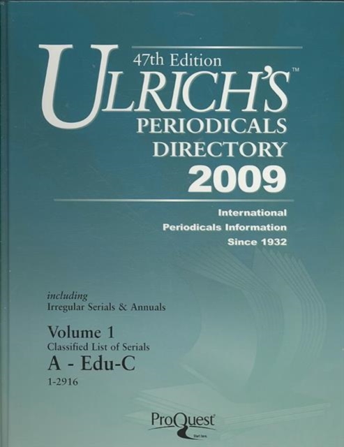 ULRICHS PERIODICALS DIRECTORY 2009  47, Hardback Book