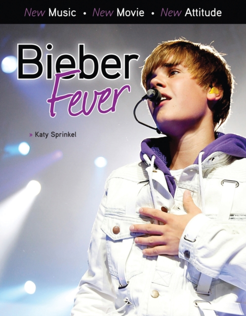 Bieber Fever, Paperback / softback Book