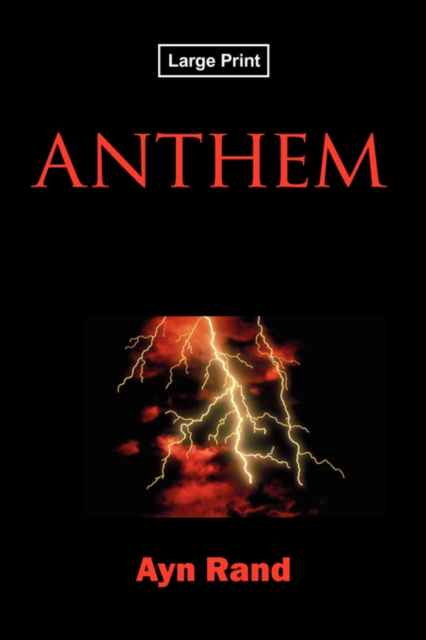 Anthem, Large-Print Edition, Paperback / softback Book