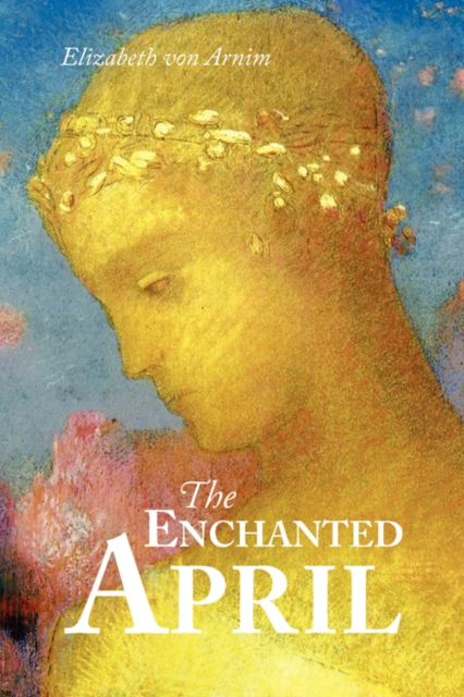 The Enchanted April, Large-Print Edition, Paperback / softback Book