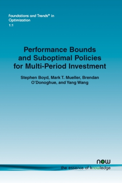 Performance Bounds and Suboptimal Policies for Multi-Period Investment, Paperback / softback Book