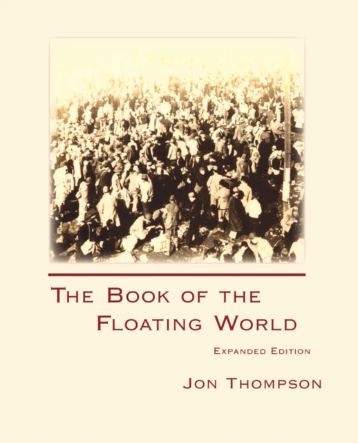 The Book of the Floating World : Expanded Edition, Paperback / softback Book