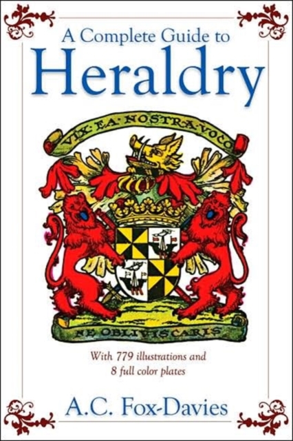A Complete Guide to Heraldry, Paperback / softback Book