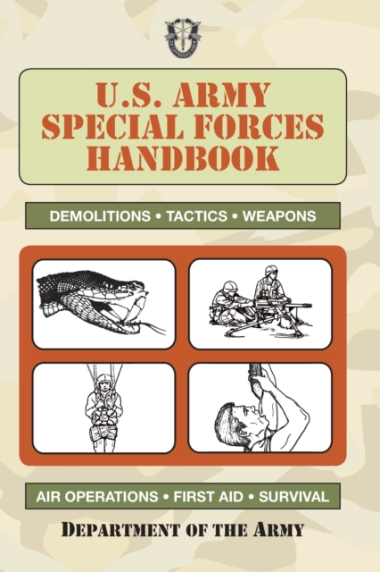 U.S. Army Special Forces Handbook, Paperback / softback Book