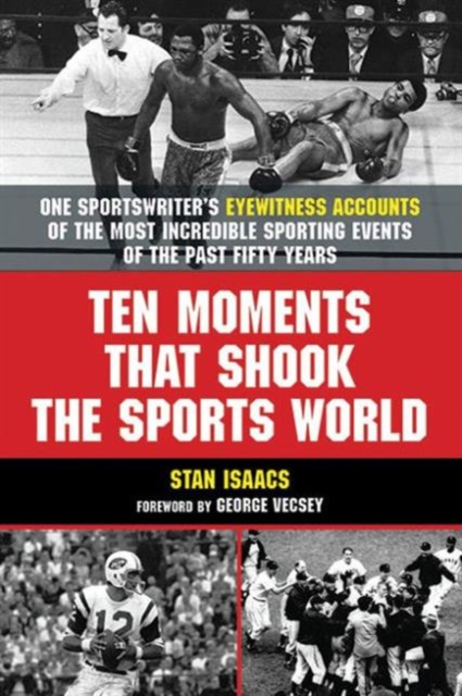 Ten Moments that Shook the Sports World, Paperback / softback Book