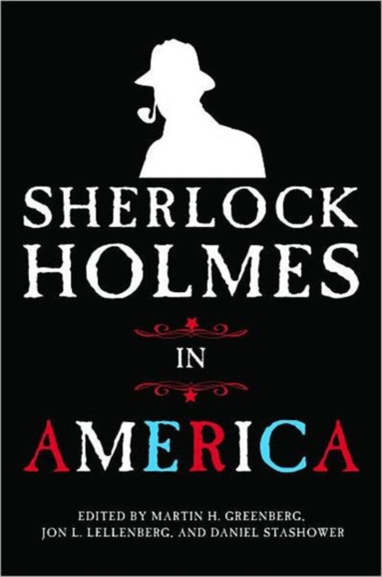 Sherlock Holmes in America, Paperback / softback Book