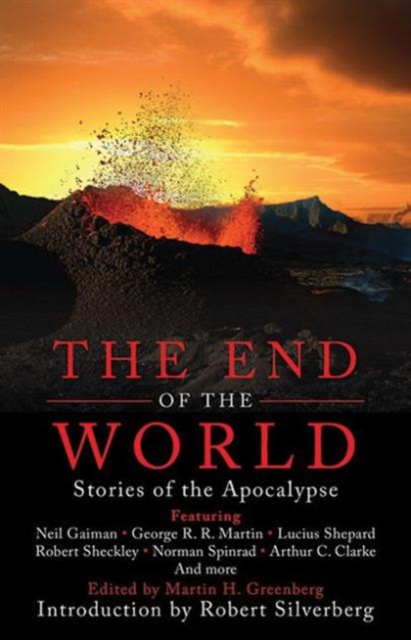 The End of the World : Stories of the Apocalypse, Paperback / softback Book