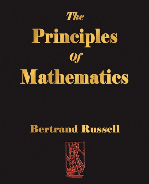 The Principles of Mathematics, Paperback / softback Book