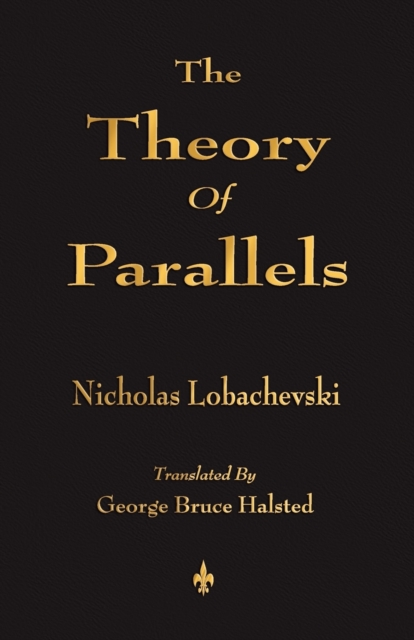 The Theory Of Parallels, Paperback / softback Book