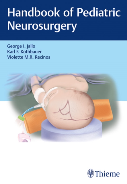 Handbook of Pediatric Neurosurgery, Multiple-component retail product, part(s) enclose Book