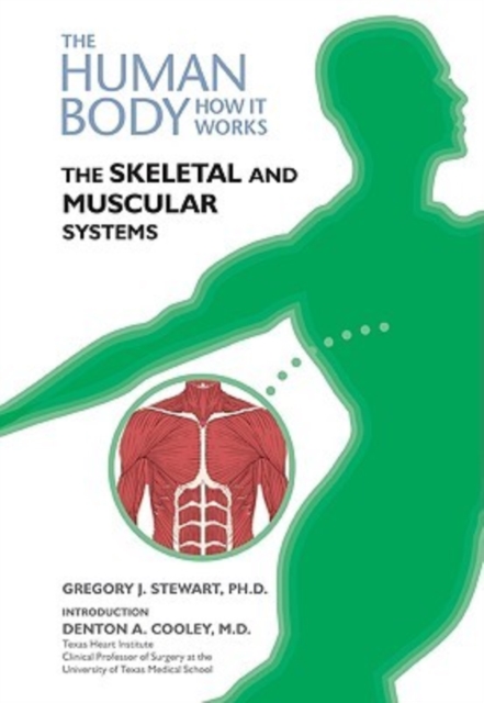 The Skeletal and Muscular Systems, Hardback Book