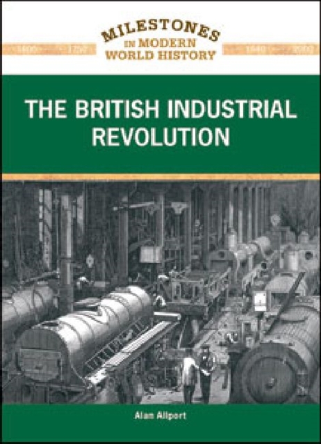 The British Industrial Revolution, Hardback Book