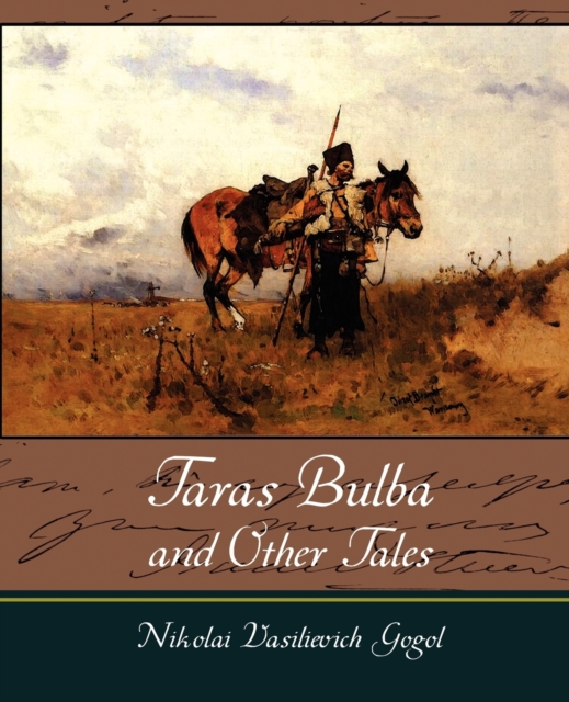 Taras Bulba and Other Tales, Paperback / softback Book