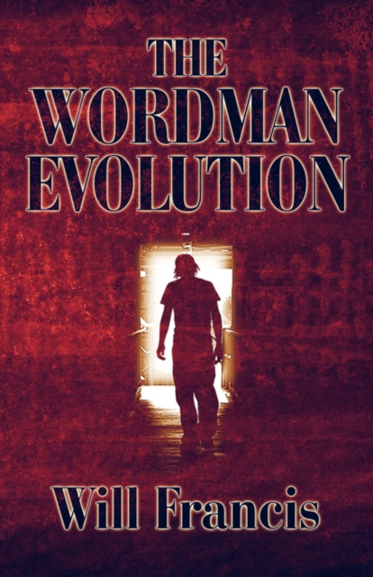 The Wordman Evolution, Paperback / softback Book
