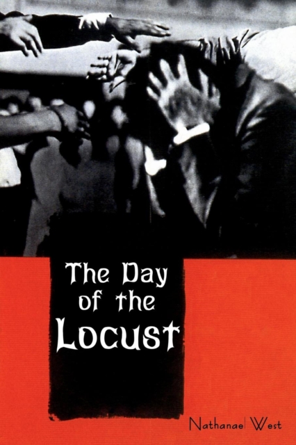 The Day of the Locust, Paperback / softback Book