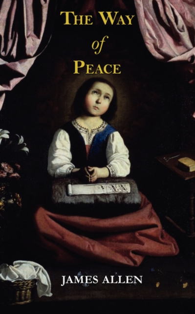 The Way of Peace, Paperback / softback Book