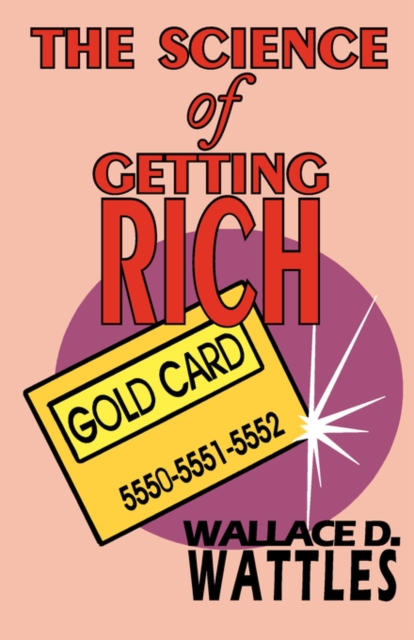 The Science of Getting Rich - Complete Text, Paperback / softback Book