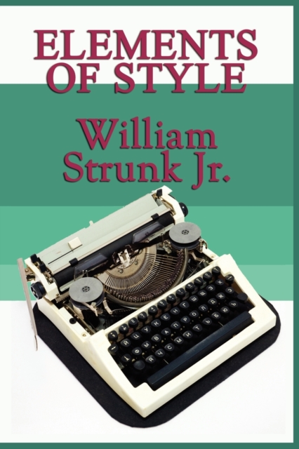 Elements of Style, Paperback / softback Book