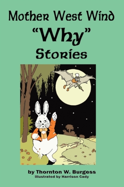 Mother West Wind 'why' Stories, Paperback / softback Book