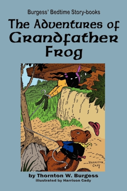 The Adventures of Grandfather Frog, Paperback / softback Book