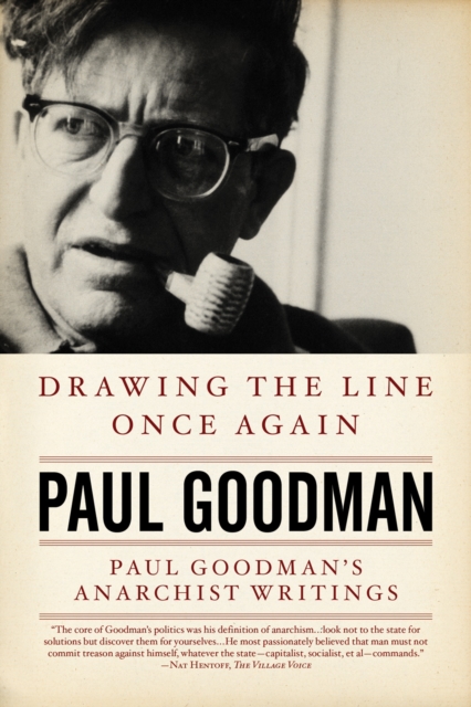 Drawing the Line Once Again : Paul Goodman's Anarchist Writings, EPUB eBook