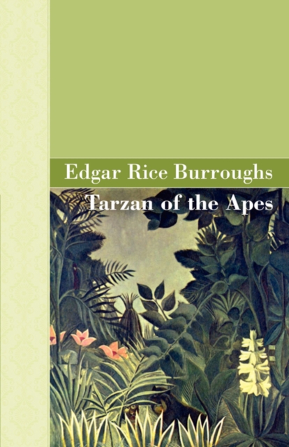 Tarzan of the Apes, Paperback / softback Book