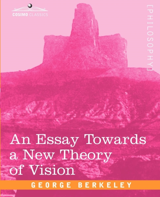 An Essay Towards a New Theory of Vision, Paperback / softback Book
