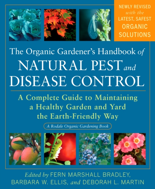 Organic Gardener's Handbook of Natural Pest and Disease Control, EPUB eBook